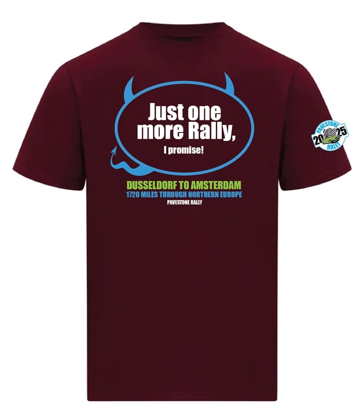 T Shirt - Just one more Rally