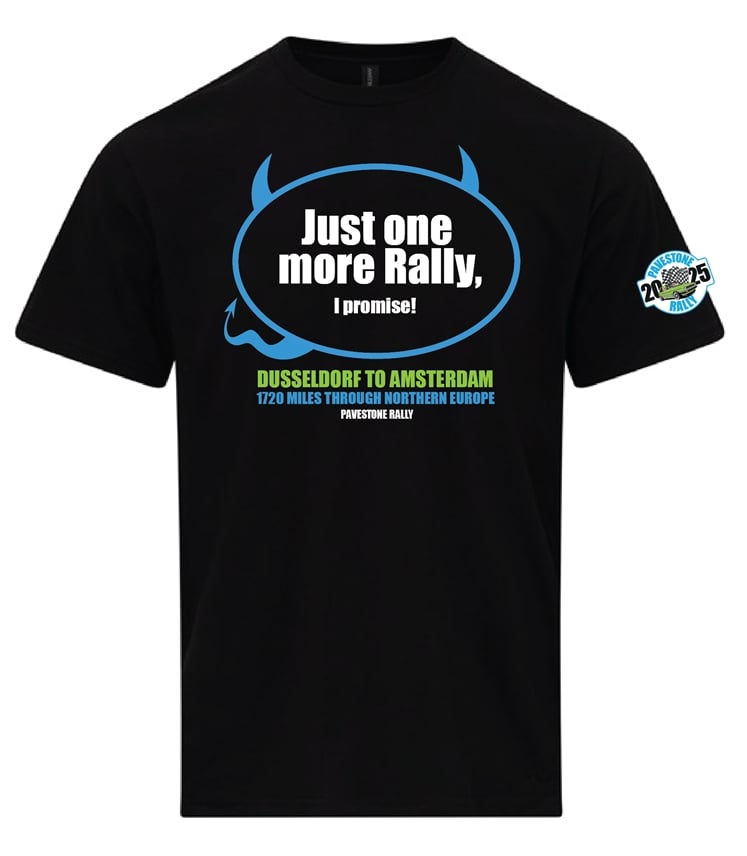 T Shirt - Just one more Rally