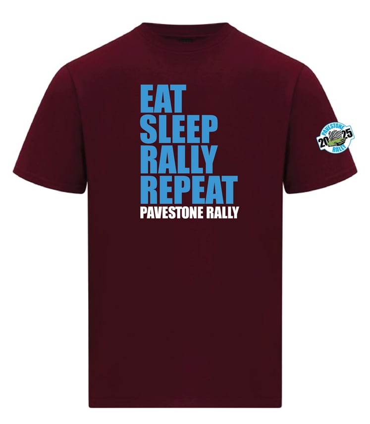 T Shirt - Eat Sleep Rally Repeat